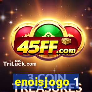 enoisjogo 1
